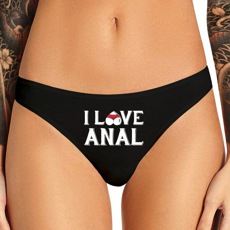 Thong: I LOVE ANAL