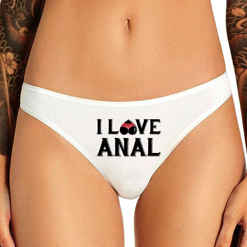 Thong: I LOVE ANAL
